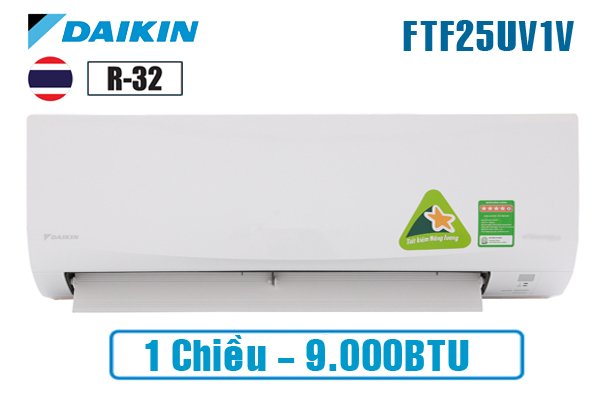 Điều Hòa Daikin 9000Btu 1 Chiều FTF25UV1V